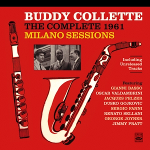 COMPLETE 1961 MILANO SESSIONS<br/><h5>Megjelenés: 2020-03-06</h5>