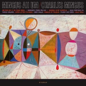 MINGUS AH HUM<br/><h5>Megjelenés: 2010-03-30</h5>