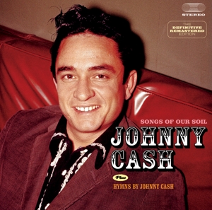 SONGS OF OUR SOIL/HYMNS BY JOHNNY CASH<br/><h5>Megjelenés: 2013-05-15</h5>