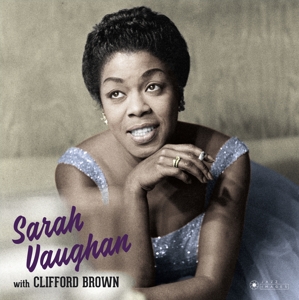 SARAH VAUGHAN WITH CLIFFORD BROWN<br/><h5>Megjelenés: 2018-12-20</h5>