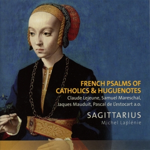 FRENCH PSALMS OF CATHOLIC & HUGUENOTES<br/><h5>Megjelenés: 2014-10-17</h5>