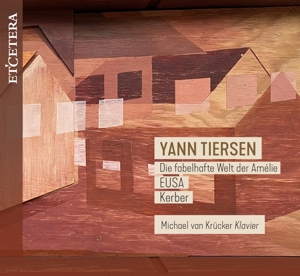 YANN TIERSEN: DIE FABELHAFTE WELT DER AMELIE/EUSA/KERBER<br/><h5>Megjelenés: 2024-08-30</h5>