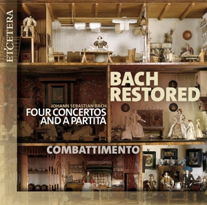 BACH RESTORED (FOUR CONCERTOS AND A PARTITA)<br/><h5>Megjelenés: 2024-06-28</h5>