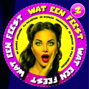 WAT EEN FEEST! 2<br/><h5>Megjelenés: 2019-02-07</h5>