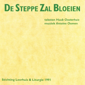 DE STEPPE ZAL BLOEIEN<br/><h5>Megjelenés: 2009-04-16</h5>