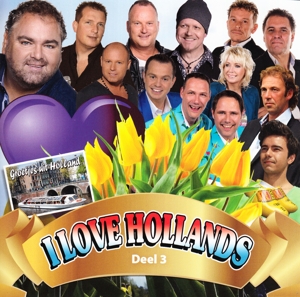 I LOVE HOLLANDS 3<br/><h5>Megjelenés: 2015-06-25</h5>