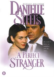 DANIELLE STEEL'S: PERFECT STRANGER<br/><h5>Megjelenés: 2006-09-16</h5>