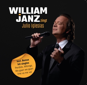 WILLIAM JANZ ZINGT JULIO IGLESIAS<br/><h5>Megjelenés: 2024-01-12</h5>