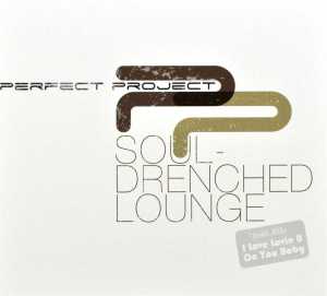 SOUL DRENCHED LOUNGE<br/><h5>Megjelenés: 2012-06-22</h5>