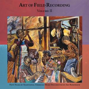 ART OF FIELD RECORDING VOLUME II<br/><h5>Megjelenés: 2008-12-29</h5>