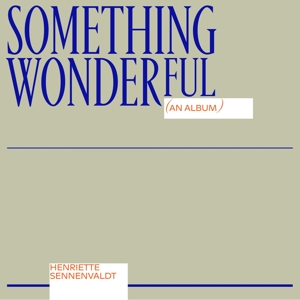 SOMETHING WONDERFUL<br/><h5>Megjelenés: 2020-10-16</h5>