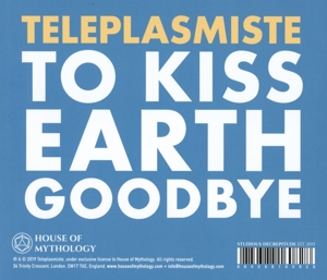 TO KISS EARTH GOODBYE<br/><h5>Megjelenés: 2020-06-05</h5>