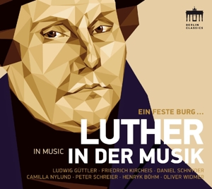 LUTHER IN DER MUSIK<br/><h5>Megjelenés: 2016-10-26</h5>