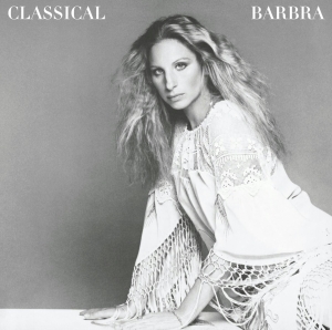 Classical Barbra (Re-Mastered)<br/><h5>Megjelenés: 2013-02-06</h5>