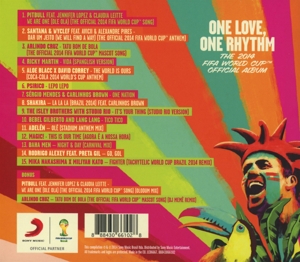 ONE LOVE ONE RHYTHM: THE OFFICIAL 2014 FIFA WORLD CUP ALBUM<br/><h5>Megjelenés: 2014-05-19</h5>