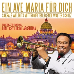 EIN AVE MARIA FUR DICH - SAKRALE WELTHITS<br/><h5>Megjelenés: 2013-08-22</h5>