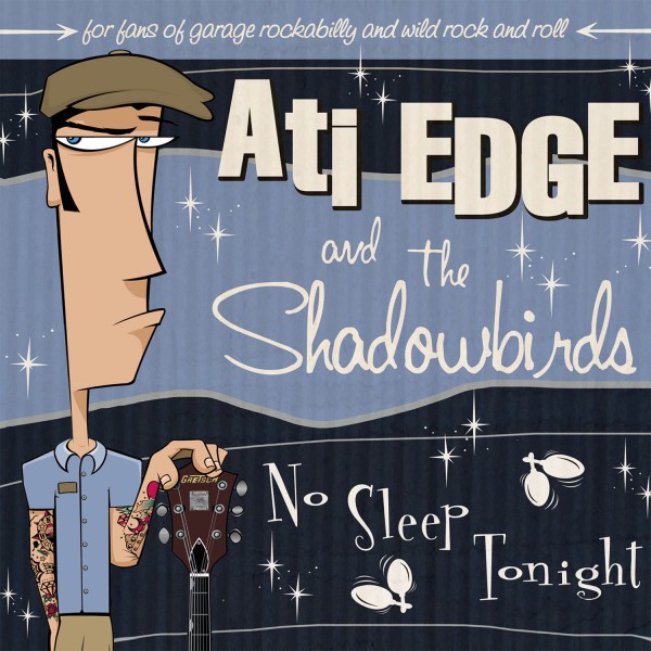 Ati EDGE and the Shadowbirds No Sleep Tonight (CD) | Lemezkuckó CD bolt