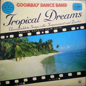 Goombay Dance Band Tropical Dreams (Vinyl LP) | Lemezkuckó CD bolt