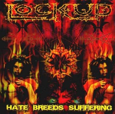 Lock Up Hate Breeds Suffering (reissue) (CD) | Lemezkuckó CD bolt