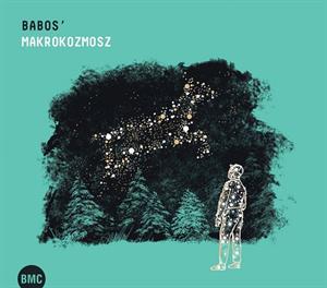 Babos Gyula Makrokozmosz CD (CD) | Lemezkuckó CD bolt