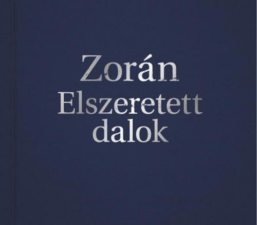 Zorán Elszeretett dalok (CD) (CD) | Lemezkuckó CD bolt