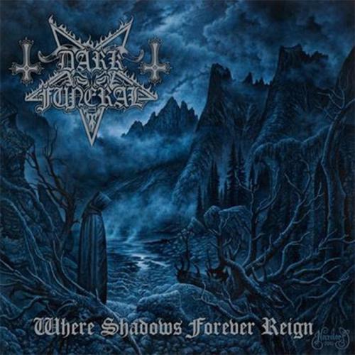 DARK FUNERAL WHERE SHADOWS FOREVER REIGN (CD) | Lemezkuckó CD bolt