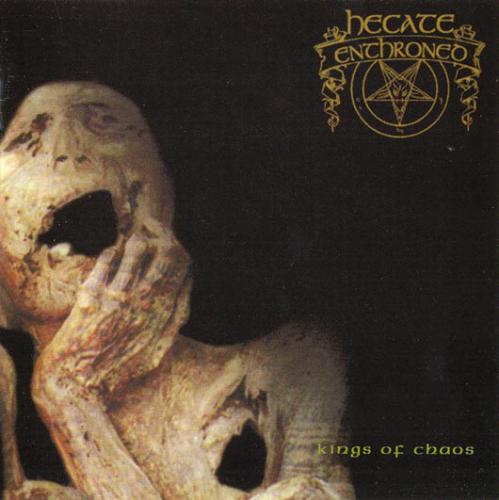 HECATE ENTHRONED KINGS OF CHAOS (CD) | Lemezkuckó CD bolt