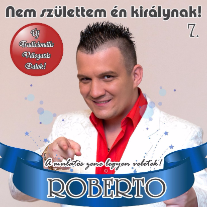 Roberto Nem születtem én királynak (CD) | Lemezkuckó CD bolt