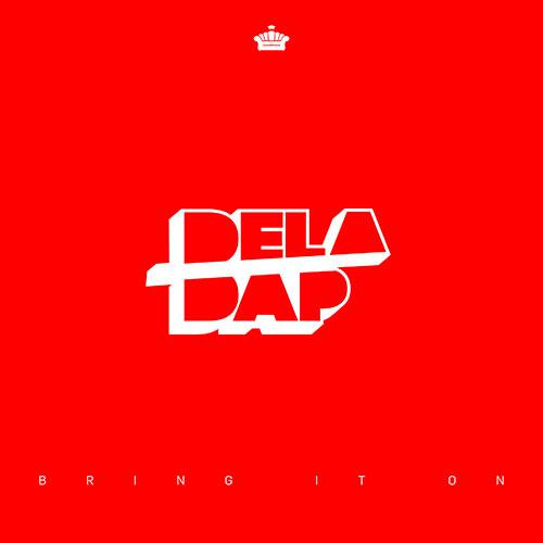 DELADAP BRING IT ON (CD) | Lemezkuckó CD bolt