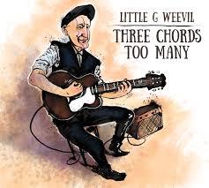 Little G Weevil Three Chords Too Many (CD) | Lemezkuckó CD bolt