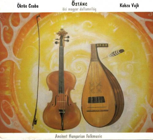 Ökrös Csaba - Kobza Vajk Őstánc - Ancient Hungarian Folkmusic (CD) | Lemezkuckó CD bolt