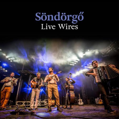 SÖNDÖRGŐ LIVE WIRES (CD) | Lemezkuckó CD bolt