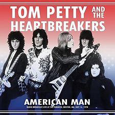 PETTY, TOM AND THE HEARTBREAKERS AMERICAN MAN: LIVE RADIO BROADCAST BOSTON 1978 (CD) | Lemezkuckó CD bolt