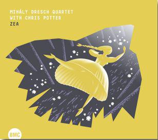 DRESCH MIHÁLY QUARTET és CHRIS POTTER ZEA (CD) | Lemezkuckó CD bolt