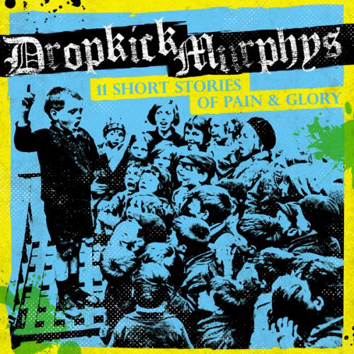 Dropkick Murphys 11 Short Stories of Pain and Glory (CD) | Lemezkuckó CD bolt