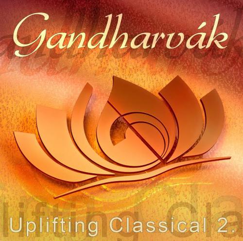 Gandharvák Uplifting Classical II. (CD) | Lemezkuckó CD bolt