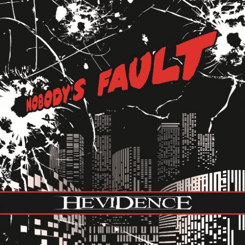 Hevidence Nobody s Fault (CD) | Lemezkuckó CD bolt