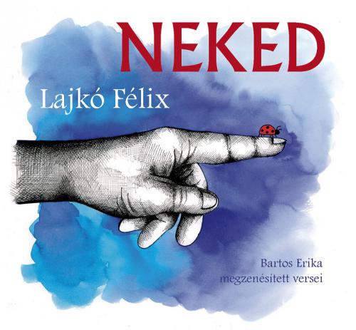 Lajkó Félix - Tintér Gabriella NEKED (CD) | Lemezkuckó CD bolt