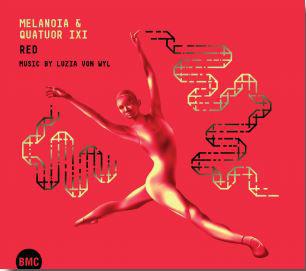 Melanoia & Quatuor iXi RED -  Music by Luzia von Wyl (CD) | Lemezkuckó CD bolt