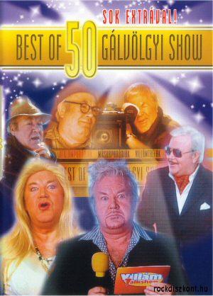 BEST OF 50 GÁLVÖLGYI SHOW (DVD) | Lemezkuckó CD bolt