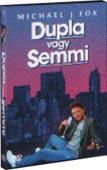 DUPLA VAGY SEMMI /Michael J. Fox / (DVD) | Lemezkuckó CD bolt