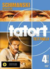 TETTHELY 4. - SCHIMANSKI VISSZATÉR (DVD) | Lemezkuckó CD bolt