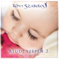 Kövi Szabolcs Aludj szépen 2. (CD) | Lemezkuckó CD bolt