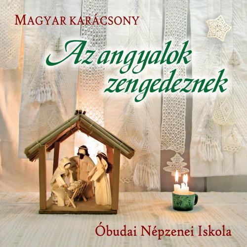 Válogatás Az angyalok zengedeznek (CD) | Lemezkuckó CD bolt