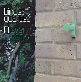 Binder Quartet Nevergreens (CD) | Lemezkuckó CD bolt