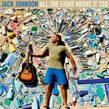 Jack Johnson ALL THE LIGHT ABOVE IT TOO (CD) | Lemezkuckó CD bolt