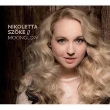 Szőke Nikoletta Moonglow (CD) | Lemezkuckó CD bolt