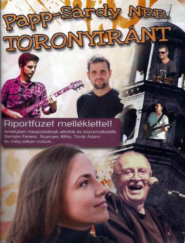 Papp Sárdy NBB Toronyiránt (CD) | Lemezkuckó CD bolt