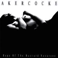 AKERCOCKE RAPE OF THE BASTARD NAZARENE      DIGI CD (CD) | Lemezkuckó CD bolt