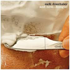 CAfé Drechsler And Now... Boogie (CD) | Lemezkuckó CD bolt